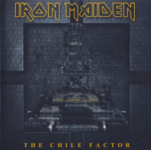 Iron Maiden (UK-1) : The Chile Factor